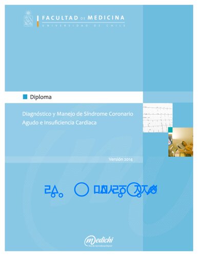 Diagnostico Y Manejo De Sindrome Coronario Agudo E Insuficiencia Cardiaca