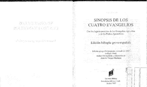 SINOPSIS DE LOS CUATRO EVANGELIOS. Edición bilingüe greco-española