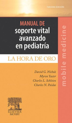 Manual de Soporte Vital Avanzado en Pediatria La Hora de Oro(opt)