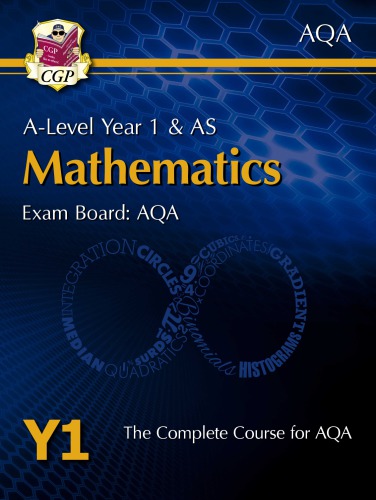 New A-Level Maths for AQA: Year 1 & AS Student Book (CGP A-Level Maths 2017-2018)