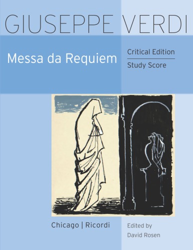 Messa da Requiem: For the Anniversary of the Death of Manzoni, 22 May 1874, Study Score