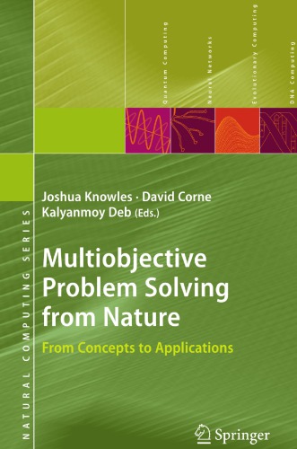 Multiobjective Problem Solving from Nature: From Concepts to Applications