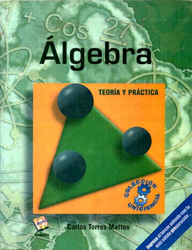 Álgebra: Teoría y práctica