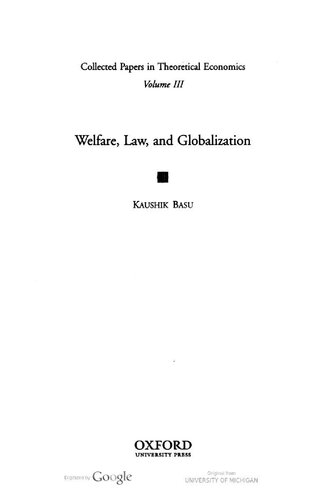 Collected Papers in Theoretical Economics 3: Welfare, Law and Globalization