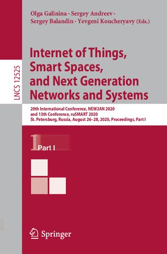 Internet of Things, Smart Spaces, and Next Generation Networks and Systems: 20th International Conference, NEW2AN 2020, and 13th Conference, ruSMART 2020, St. Petersburg, Russia, August 26–28, 2020, Proceedings, Part I