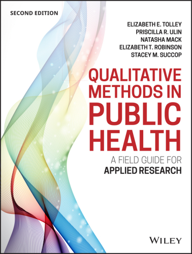 Qualitative Methods in Public Health: A Field Guide for Applied Research