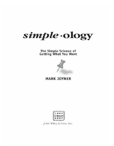 Simpleology: The Simple Science of Getting What You Want