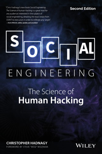 Social Engineering: The Science of Human Hacking