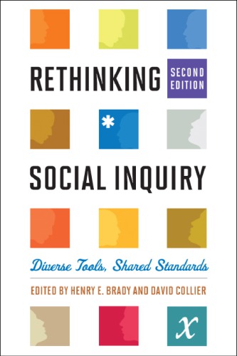 Rethinking Social Inquiry: Diverse Tools, Shared Standards