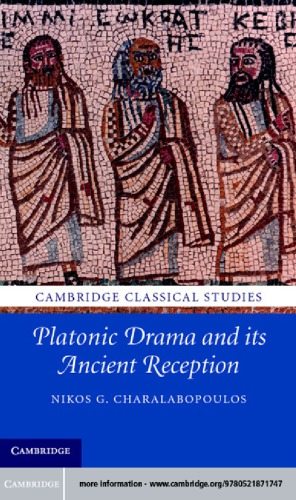 Platonic Drama and Its Ancient Reception