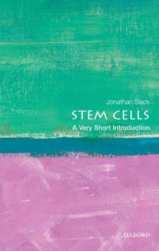 Stem Cells: A Very Short Introduction