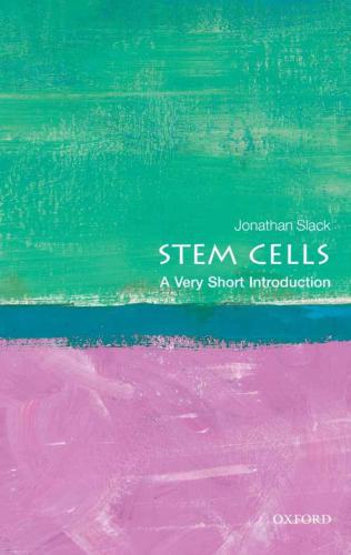 Stem Cells: A Very Short Introduction