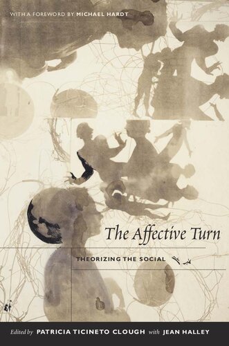 The Affective Turn: Theorizing the Social