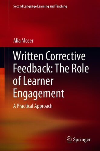 Written Corrective Feedback: The Role of Learner Engagement: A Practical Approach