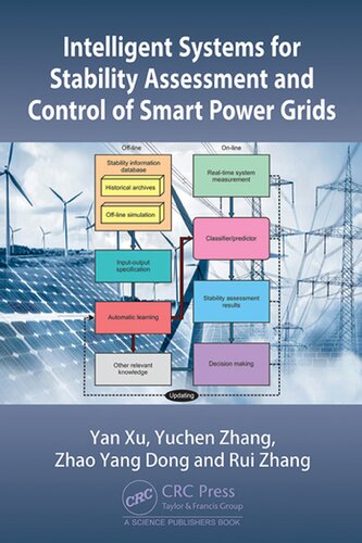 Intelligent Systems for Stability Assessment and Control of Smart Power Grids