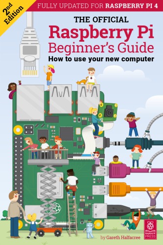 The Official Raspberry Pi Beginner's Guide