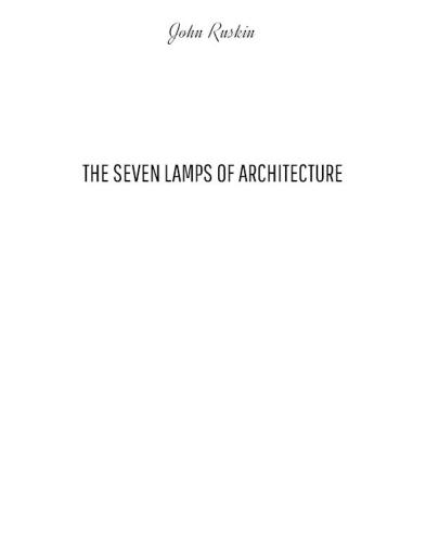 The Seven Lamps of Architecture