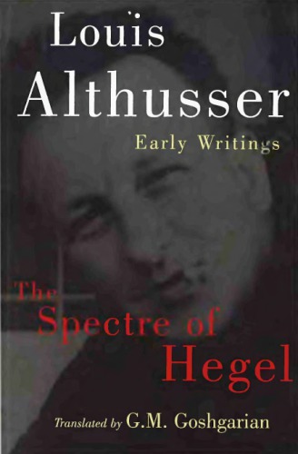 The Spectre of Hegel: Early Writings