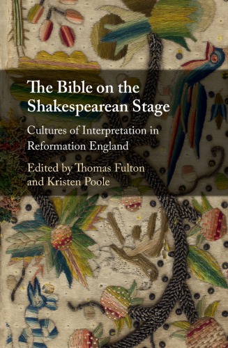 The Bible on the Shakespearean Stage