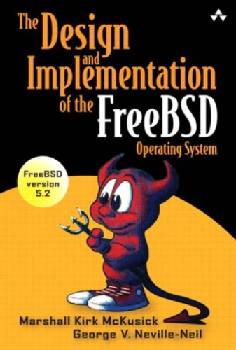 The Design and Implementation of the FreeBSD Operating System