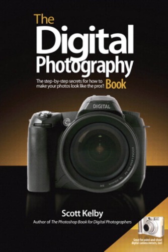 The Digital Photography Book (Volume 1)