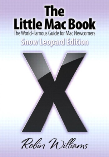 The Little Mac Book: Snow Leopard Edition