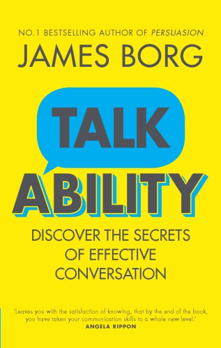 Talkability: Discover the Secrets of Effective Conversation