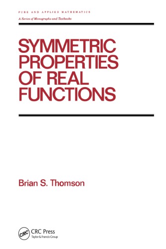 Symmetric Properties of Real Functions