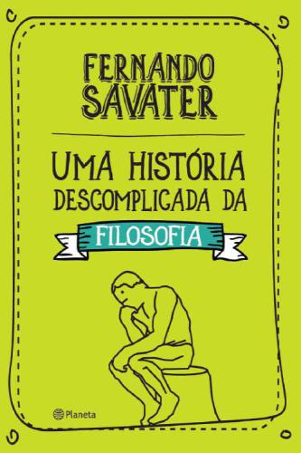 Uma História Descomplicada da Filosofia