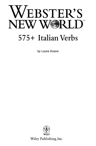 Webster's New World 575+ Italian Verbs