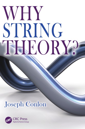 Why String Theory?