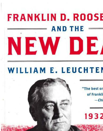 William E Leuchtenburg-Franklin D Roosevelt and th