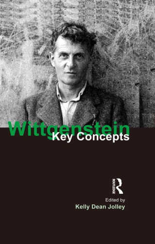 Wittgenstein: Key Concepts