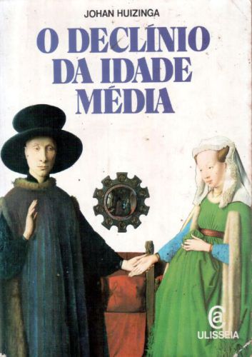 O Declínio da Idade Média