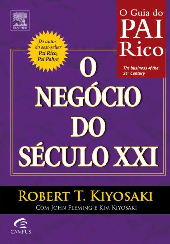 Pai Rico: O Negócio do Século XXI