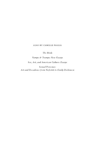 Break, Blow, Burn: Camille Paglia Reads Forty-three of the World's Best Poems