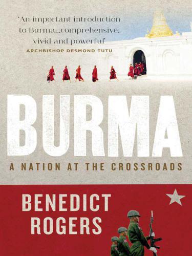 Burma: a nation at the crossroads