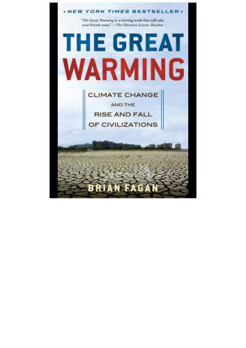 The great warming: climate change and the rise and fall of civilizations