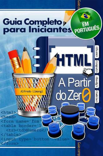 HTML a partir do zero: guia completo para iniciantes