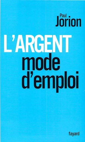 L'argent, mode d'emploi