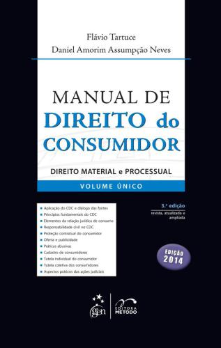 Manual de direito do consumidor: direito material e processual Volume Único (3a. ed.)