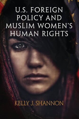 U.S. Foreign Policy and Muslim Women's Human Rights