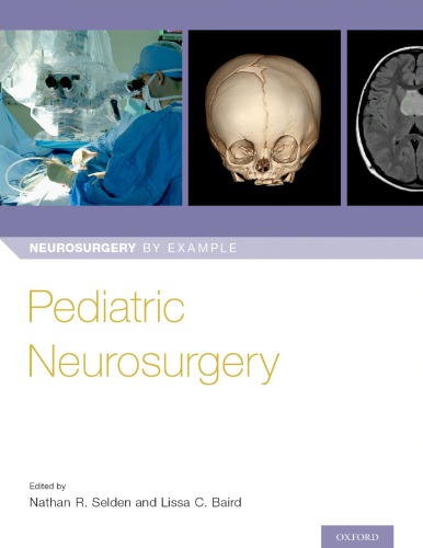 Pediatric Neurosurgery (Neurosurgery by Example)