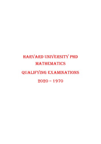 The most complete compilation of PhD Math Harvard Exams