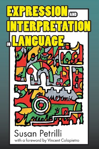 Expression and Interpretation in Language