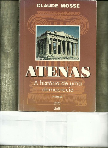 Atenas: a historia de uma democracia