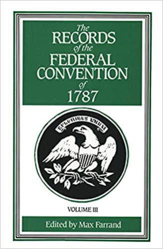 The Records of the Federal Convention of 1787, Vol. 3