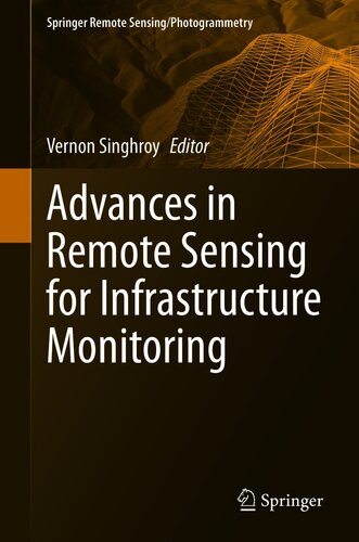 Advances in Remote Sensing for Infrastructure Monitoring