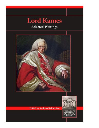 Lord Kames: Selected Writings (Library of Scottish Philosophy)