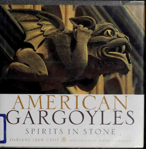 American Gargoyles: Spirits in Stone